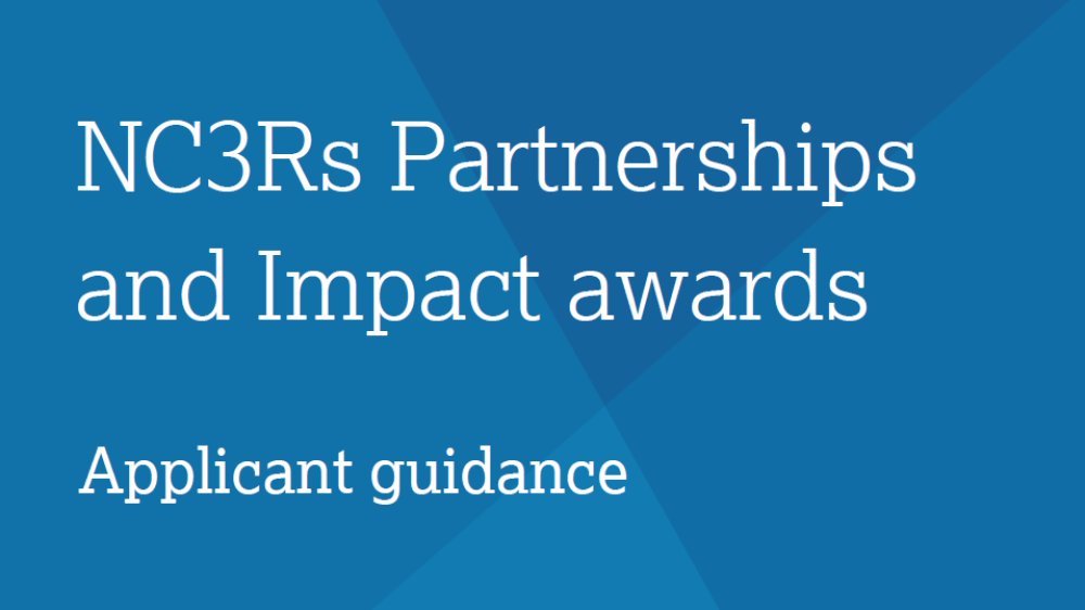 NC3Rs Partnerships and impact awards - applicant guidance